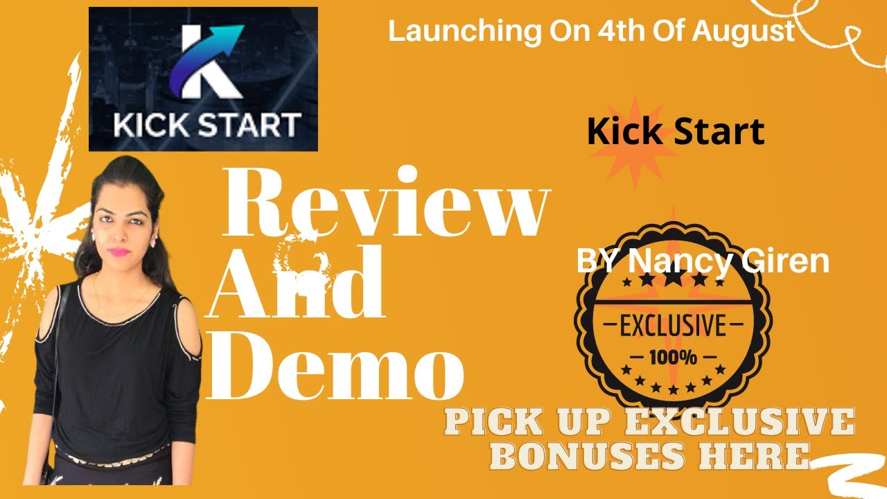 Kick Start⚡ Review Demo Video,⚡ With Customized Secret One Time Access Amazing bonuses.