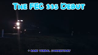 The FEC 335 Debut For My Channel (+ verbal commentary)