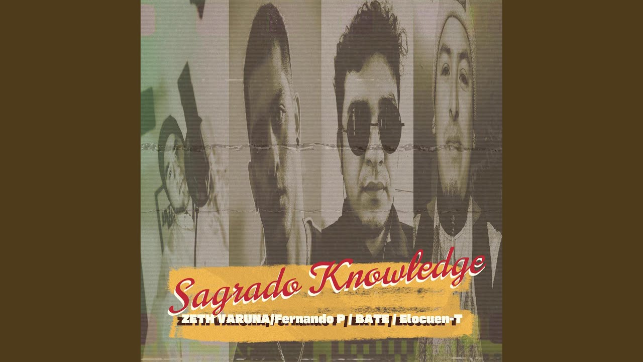 Watch Sagrado Knowledge on YouTube Watch Sagrado Knowledge on YouTube