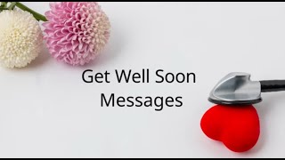 Get Well Soon Messages