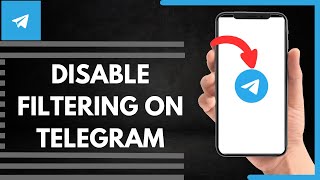 Information How To Disable Filtering On Telegram Update