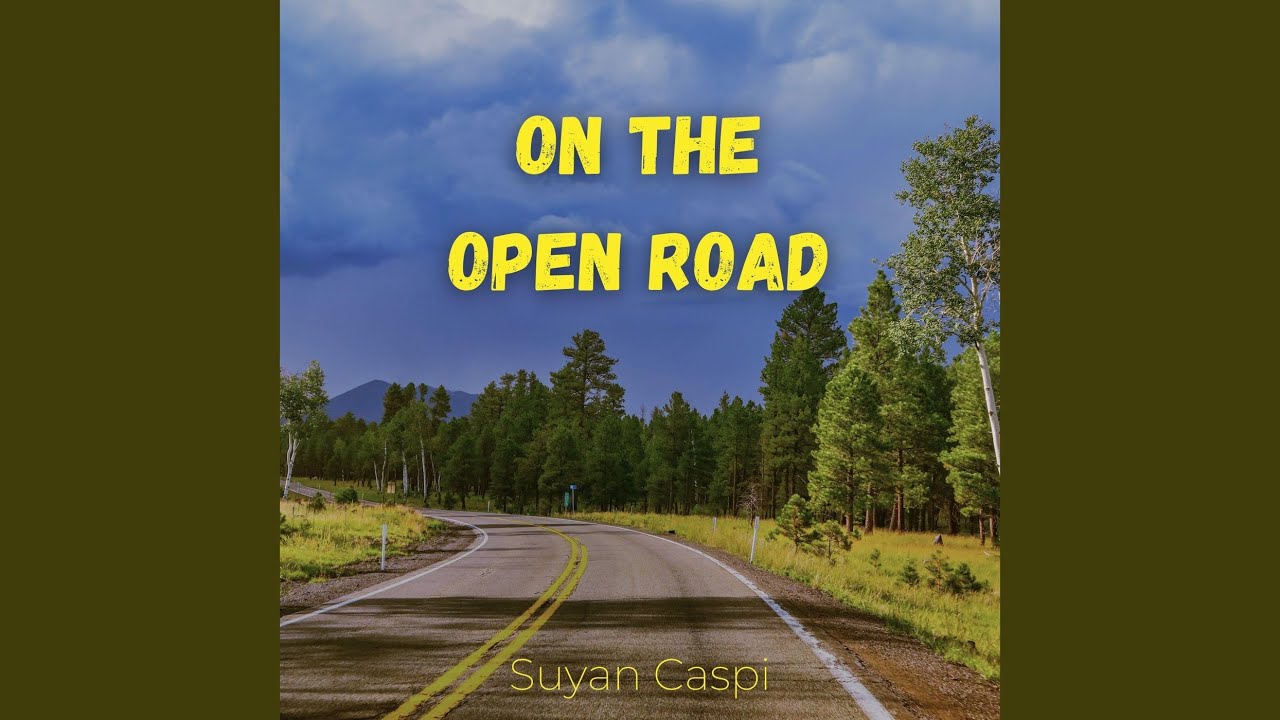 On the Open Road - YouTube