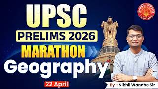 Geography  Marathon for UPSC Prelims 2026  | Complete Revision Class #Geography #marathon #upsc screenshot 4