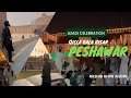 Independence Day Celebration In Peshawar Pakistan | 14 August Qilla Bala Hisar | Rashid Khan Afridi