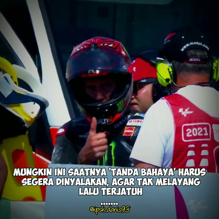 story wa MotoGP Fabio Quartararo20 crash | DJ Ciao Adios