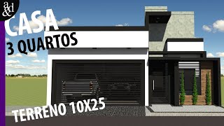Casa moderna em terreno 10x25m