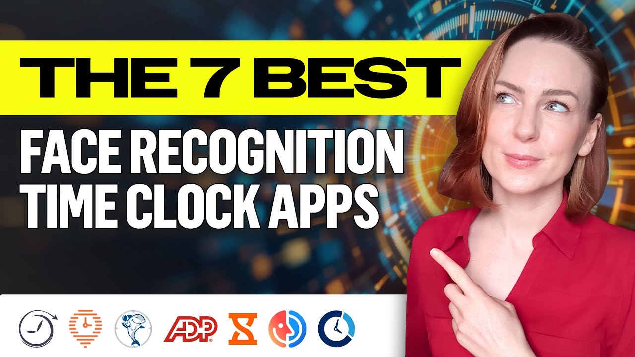 The Best Face Recognition Time Clock Apps