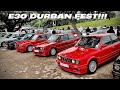 WENT TO DURBAN FOR THE E30 DRIVE