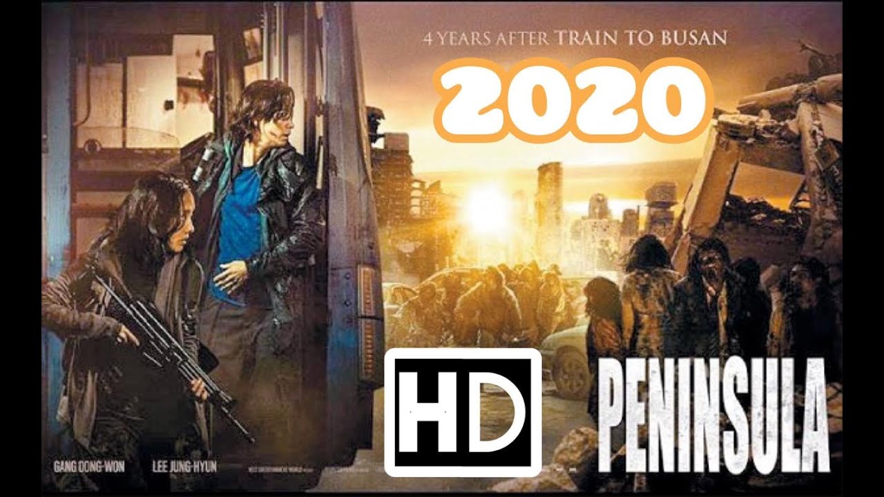 PENINSULA  HD Trailer (2020) Train to Busan 2 Zombie Movie !