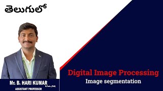 Image segmentation #imageprocessing #digitalimageprocessing #intelugu