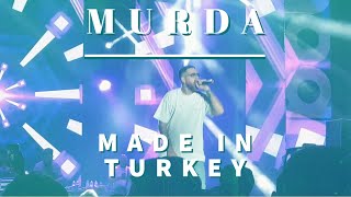 Murda - Made in Turkey Festival Park Kadıköy