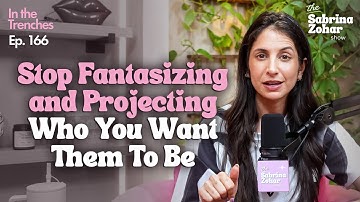 Stop Chasing Emotionally Unavailable People | In The Trenches | Sabrina Zohar