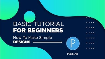 BASIC TUTORIAL ON PIXELLAB FOR BEGINNERS | HOW TO USE THE PIXELLAB TOOLS FOR UNIQUE DESIGNS