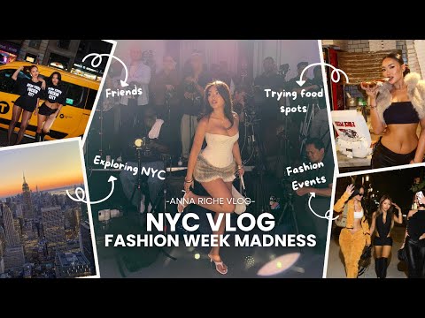 NYC VLOG | Fashion Week, Friends, Food & Late nights
