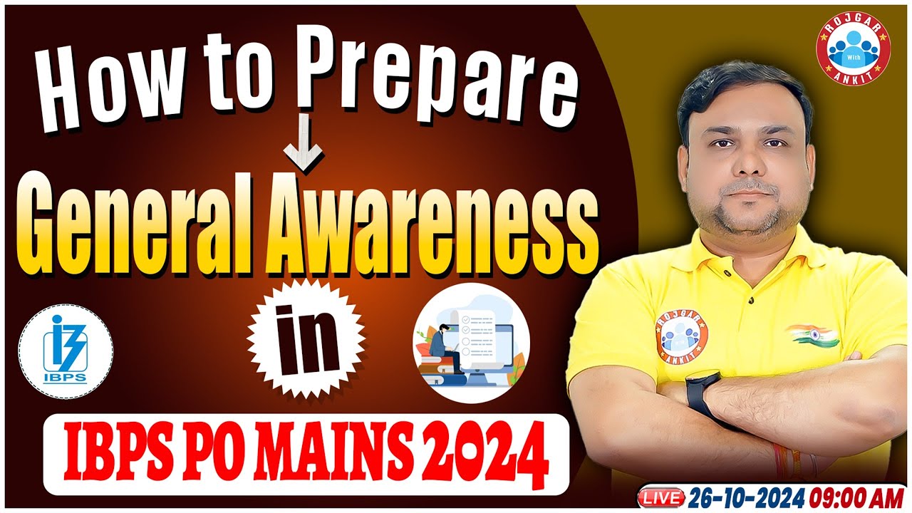 IBPS PO Mains Strategy 2024 | How to Prepare GA for IBPS PO Mains ...
