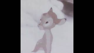 I Love Bambi .