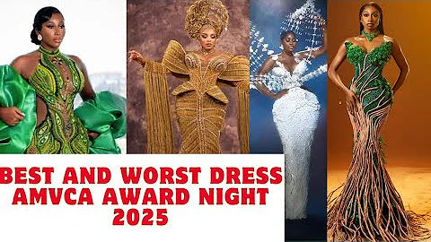 Best and Worst dressed at the AMVCA Award Show 2025 (Destiny Etiko, Ruth kadiri, Uche montana)