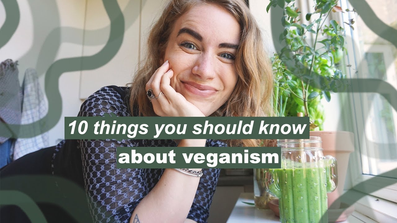 10 things I wish someone had told me about veganism // EATING PLANTS 101