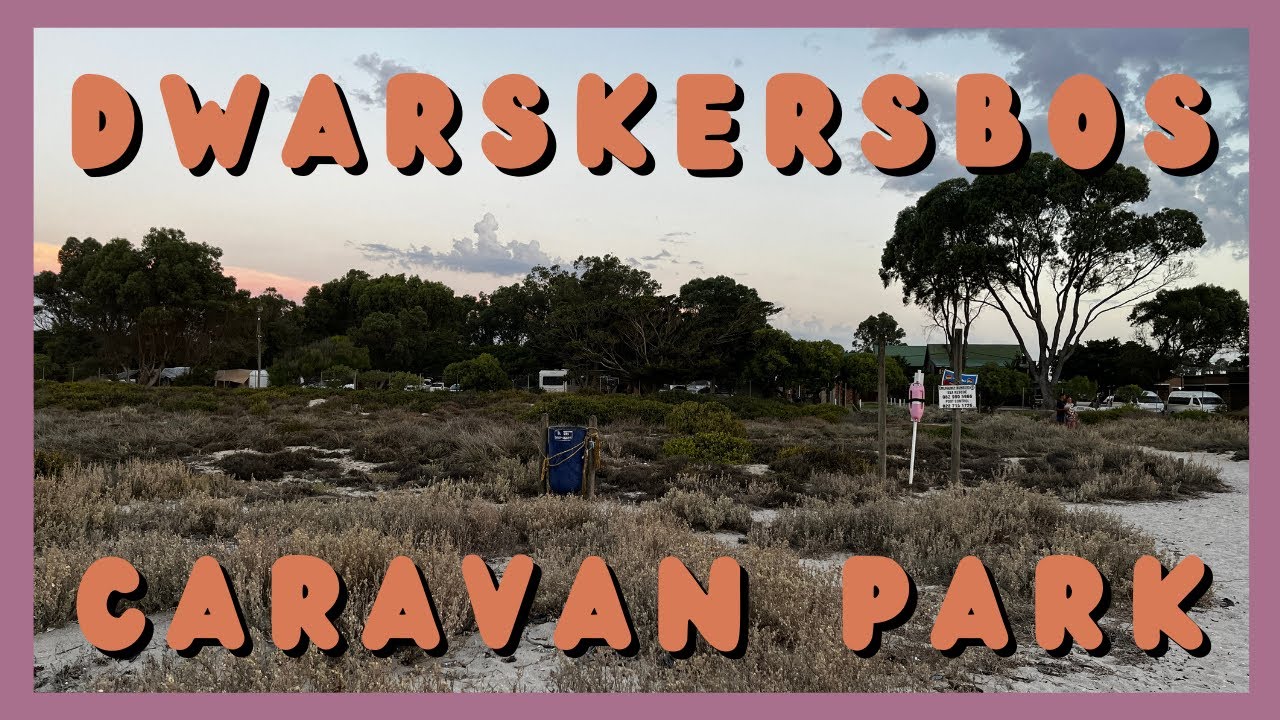 CAMPING | DWARSKERSBOS CARAVAN PARK, DWARSKERSBOS