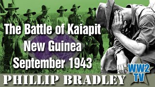 The Battle of Kaiapit, New Guinea September 1943 - 80th Anniversary