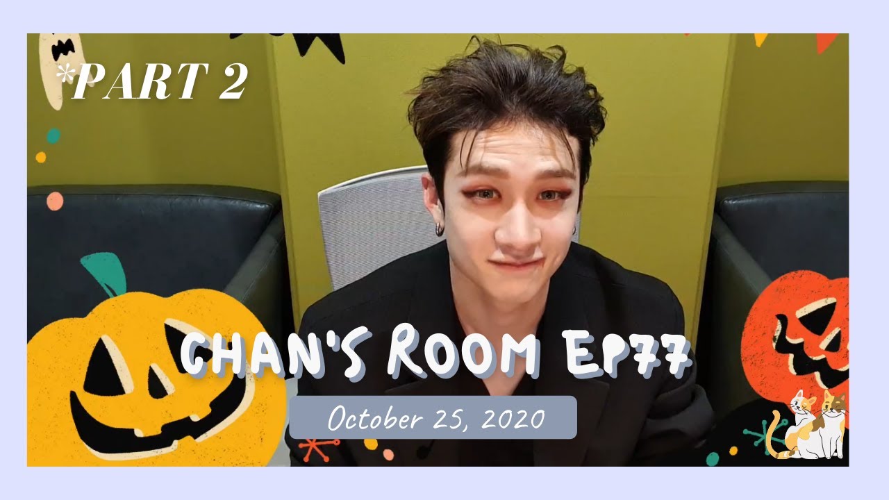 [Bang Chan Live] 201025 Chan's Room EP77 Part 2 - YouTube
