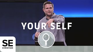 Your Self | OVERCOME: WHAT'S HOLDING YOU BACK? | Kyle Idleman