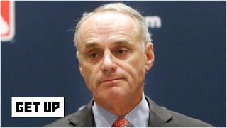 Rob Manfred quickly rejects the MLBPA's 70-game proposal for the regular season | Get Up