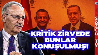 Tarihi Zirve Sona Erdi! Özgür Özel Erdoğan'a Bunları Söylemiş! Saygı Öztürk Açıkladı