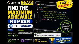 Solved LeetCode 2769 | Find the Maximum Achievable Number | Easy C++ Solution
