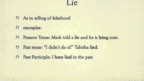 Commonly Confused Verbs   Lie verses Lay