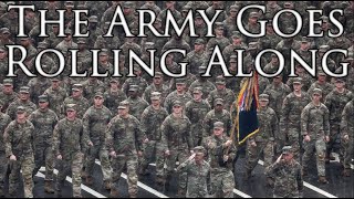 US March: The Army Goes Rolling Along