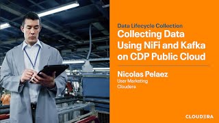 Collecting Data Using NiFi and Kafka on CDP Public Cloud