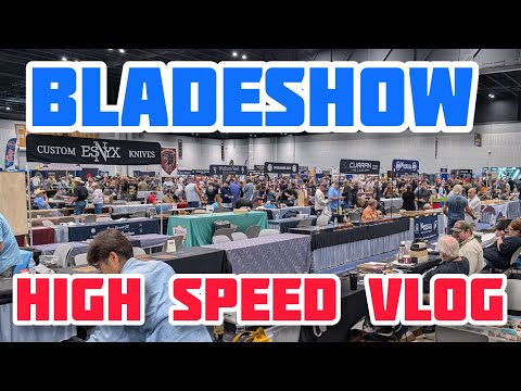 Bladeshow 26 Day 3 Fast VLOG