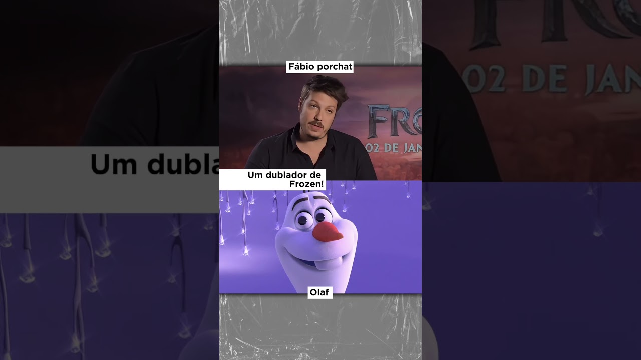 DUBLADOR DO “OLAF”(Fábio porchat) do filme Frozen | 
