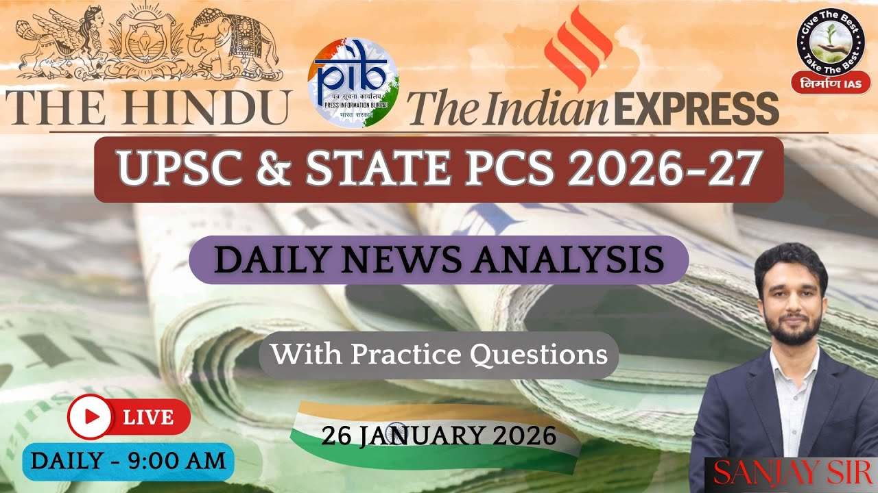 26 January The Hindu | PIB | Indian Express | Newspaper Analysis for UPSC | Current Affairs for UPSC