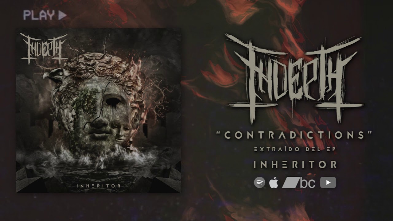 Indepth - Contradictions (Inheritor EP 2020)