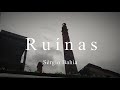 Ruínas - Sérgio Bahia