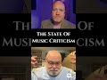 "I Try And Listen To The Whole Thing All The Time" | Dave Hurwitz On The State Of Music Criticism