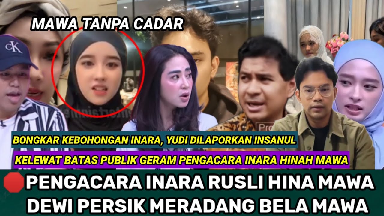 PENGACARA INARA RUSLI MENGH1NA MAWA BIKIN DEWI PERSIK DAN PUBLIK G3RAM..?