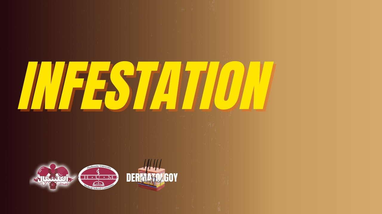Dematology L9  :infestation