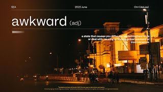• Vietsub • SZA 'Awkward' | Hawyn & Hamilk