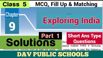 DAV class 5 SST chapter 9 Solutions - MCQ, Fill Up, Matching & Short Q/A