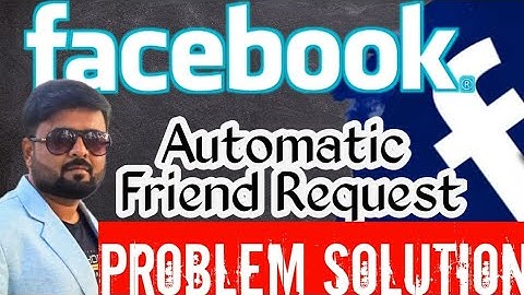 Facebook Friend Request Send Problem | এখন কি করব?