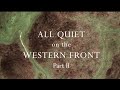 Butte de Vauquois :ALL QUIET on the WESTERN FRONT part II