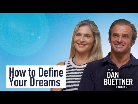 How to Define Your Dreams