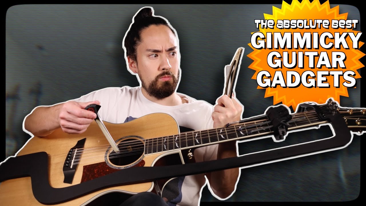 The Absolute Best Gimmicky Guitar Gadgets YouTube