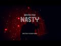 Bryce fox  nasty official music