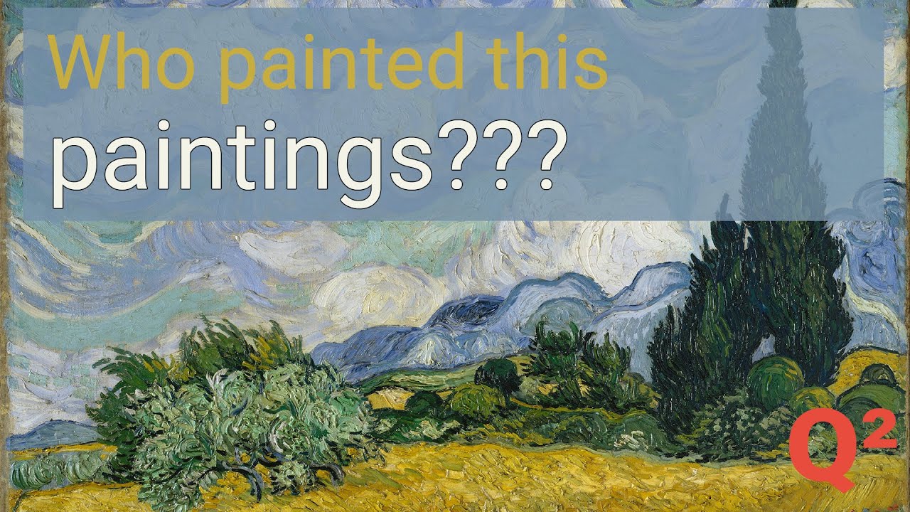 Guess the painter Art Quiz 11 Quiz Quest YouTube