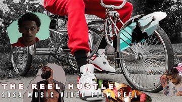 2023 MUSIC VIDEO RECAP | THE REEL HUSTLE | Directors Reel
