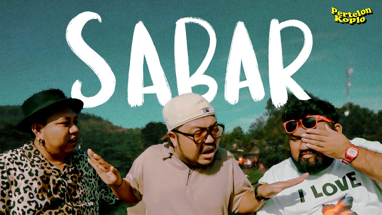 Pertelon Koplo - Sabar ( Official Lyric Video )
